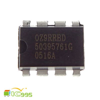 OZ9RRBD DIP-8 液晶高壓板 電源管理 IC 芯片 壹包1入 #3897