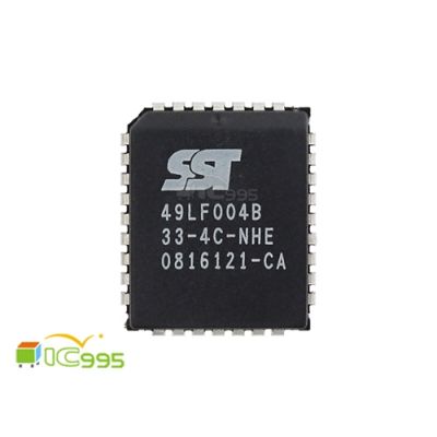 SST49LF004B-33-4C-NHE PLCC-32 4 Mbit 固件集線器 IC 芯片 全新品 壹包1入 #6942