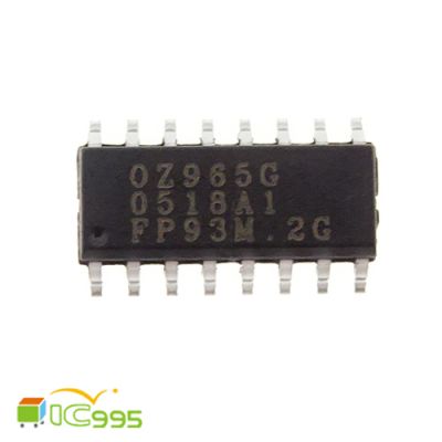 OZ965G SOP-16 液晶 電源管理 高壓板常用 IC 芯片 壹包1入 #7764