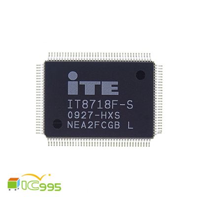 ITE IT8718F-S HXS GB QFP-128 技嘉專用 主機板I/O IC 芯片 全新品 壹包1入 #6781