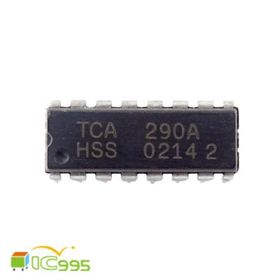 TCA290A DIP-16 電子零件 維修材料 IC 芯片 壹包1入 #5884