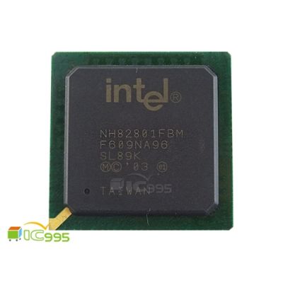 南北橋 Intel NH82801FBM BGA 晶片 芯片 南橋 北橋 電腦維修零件 全新品1入 #6186