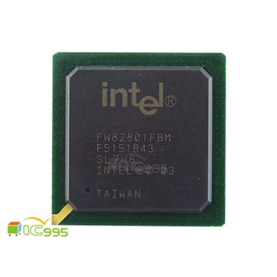 南北橋 Intel FW82801FBM BGA 晶片 芯片 南橋 北橋 電腦維修零件 全新品1入 #6230