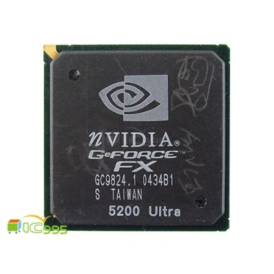 南北橋 nVIDIA 5200 Ultra BGA 晶片 芯片 南橋 北橋 電腦維修零件 測試良品1入 #6414