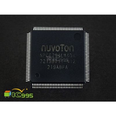 NPCE794LA0DX TQFP-128 電腦管理 芯片 IC 全新品 壹包1入 #6971