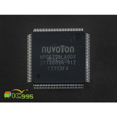 NPCE795LA0DX TQFP-128 電腦管理 芯片 IC 全新品 壹包1入 #6957