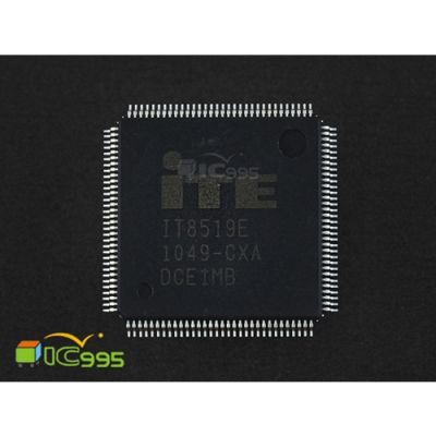 ITE IT8519E CXA TQFP-128 電腦管理 芯片 IC 全新品 壹包1入 #1267