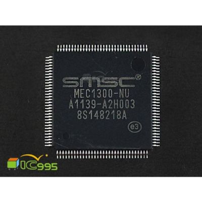 SMSC MEC1300-NU TQFP-128 電腦管理 芯片 IC 全新品 壹包1入 #7138