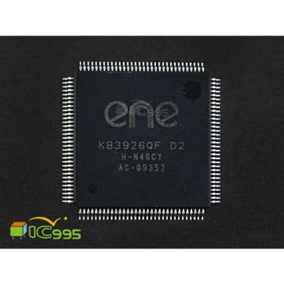 ENE KB3926QF D2 TQFP-128 電腦管理 芯片 IC 全新品 壹包1入 #7084