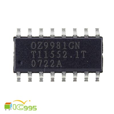 OZ9981GN SOP-16 液晶 高壓板 電源管理 IC 芯片 壹包1入 #8197